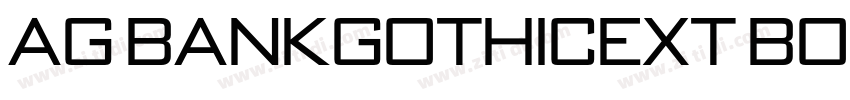 AG BankGothicExt Bol字体转换 AG BankGothicExt Bol字体转换
